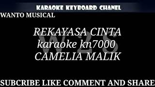 Download lagu REKAYASA CINTA -- CAMELIA MALIK KARAOKE KN7000 mp3