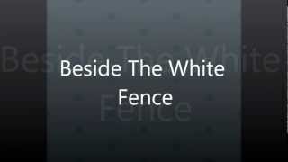 Beside The White Fence (Chapter Three) - A One Direction Love Story ♥
