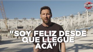 MESSI "SOY FELIZ DESDE QUE LLEGUE A ESTE LUGAR"