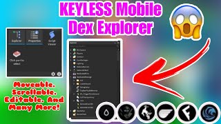 *KEYLESS* NEW Mobile Dex Explorer Script (BEST DEX EXPLORER FOR MOBILE) - Roblox Exploits 2024