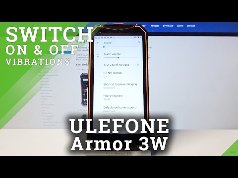 ULEFONE Armor 3W – Manage / Change Vibration Mode Settings