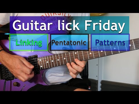 Guitar Lick 306 - Pattern linking through multiple pentatonic shapes