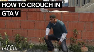 How To Crouch In GTA 5 | Tech Insider
