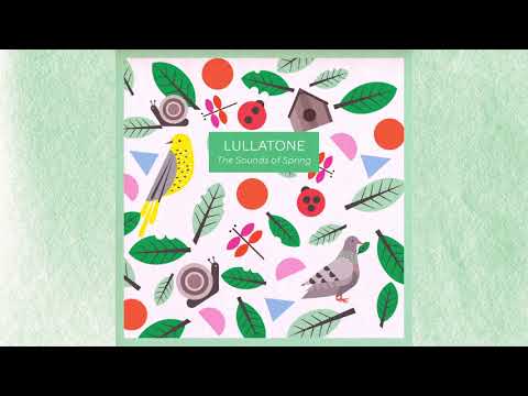 Lullatone - The Sounds of Spring (FULL ALBUM)