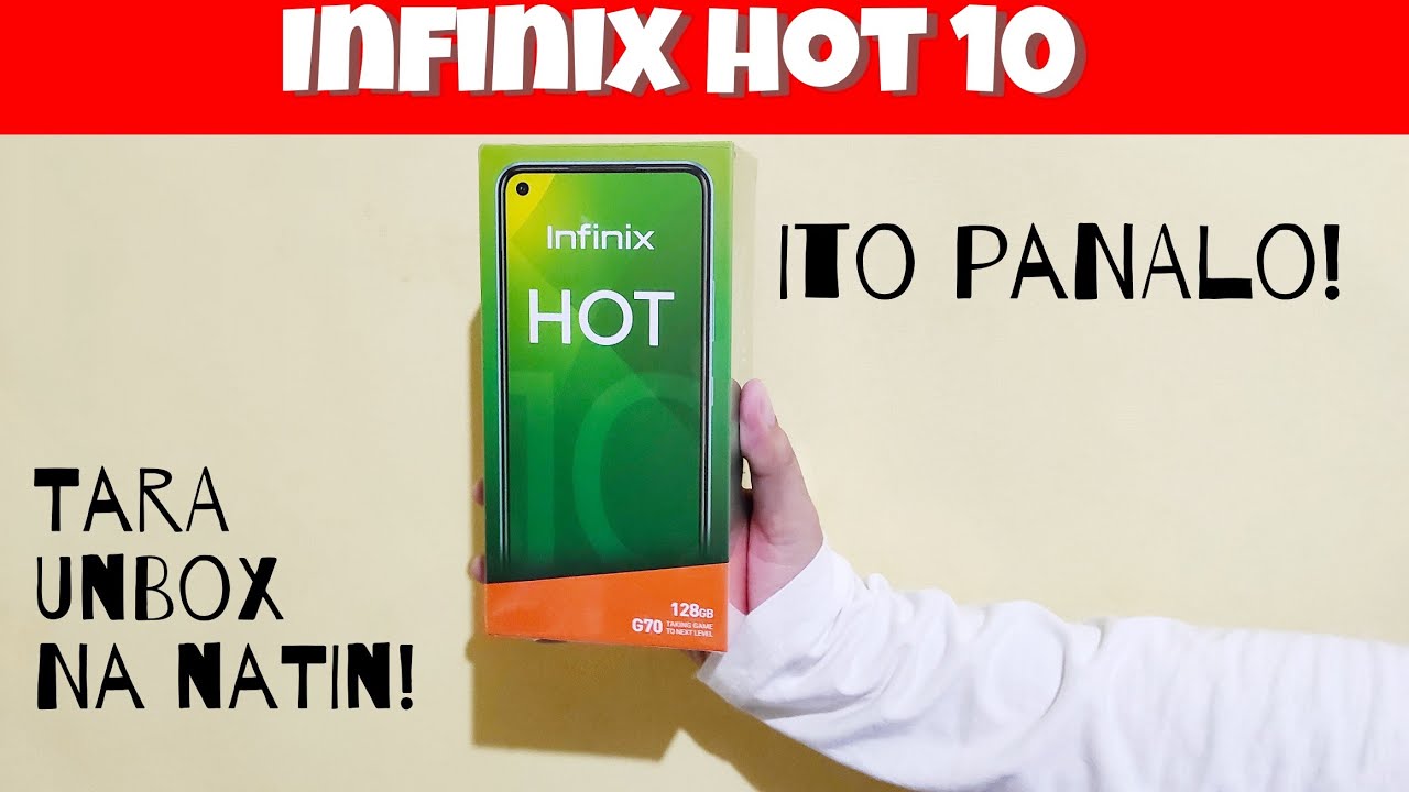 Infinix Hot 10 Unboxing | Entry Level na Gaming Chipset at Mataas Storage