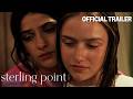 Sterling Point Official Trailer Prime Video