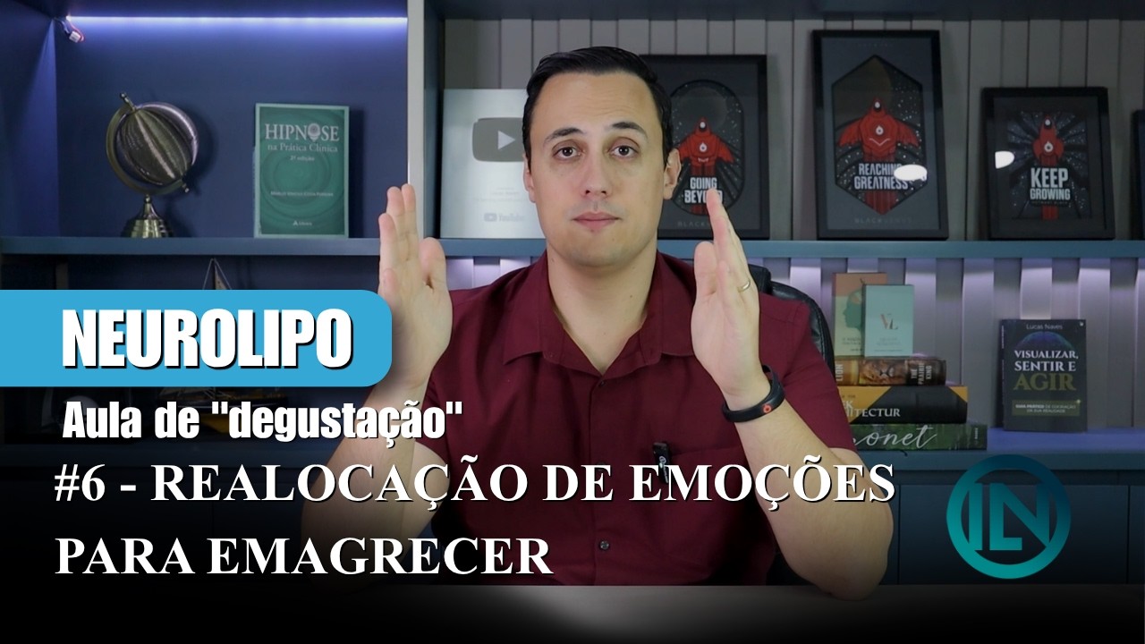 Cancelamento de Compulsões Alimentares - Aula degustação 6 - Neurolipo