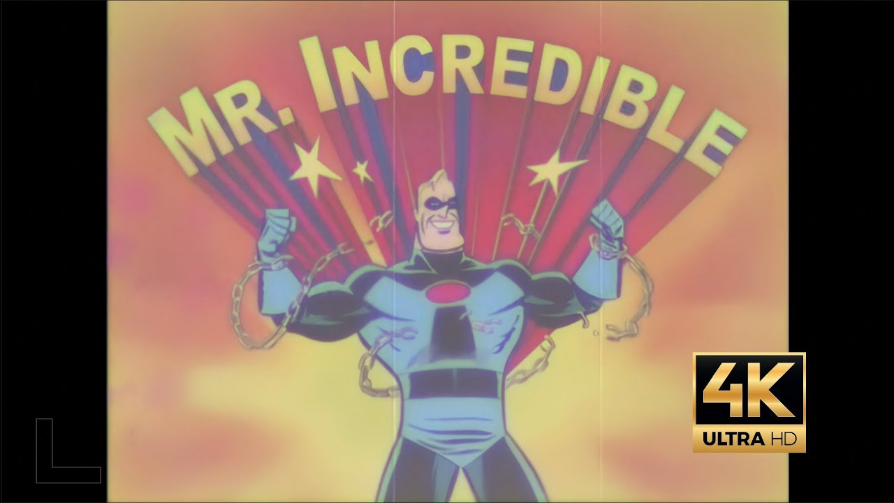 The Adventures of Mr. Incredible