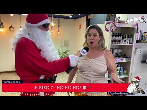 PAPAI NOEL LAIVÊRO - ELETRO 7