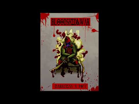 Bloodshed N War (Full EP)