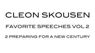 Preparing for a New Century by Cleon Skousen from Favorite Speeches Vol 2 video
