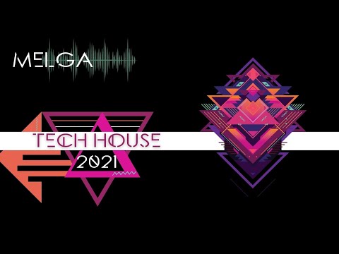 MIX TECH HOUSE 2021 | DJ SET | 001