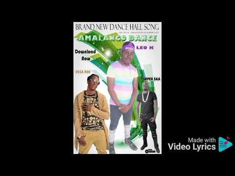 LEO-K ft NEGA DON and SUPER SAA