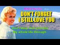 DON T FORGET I STILL LOVE YOU Sung By Bobbi Martin With Lyrics