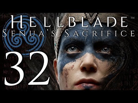 Hellblade: Senua's Sacrifice playthrough pt32 - REVELATIONS! FINAL BOSS! GET HYPE! (Final)