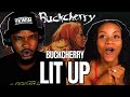 ON WHAT!? 🎵 BUCKCHERRY - LIT UP REACTION