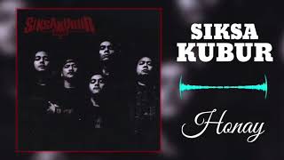 Download lagu SIKSAKUBUR - Honay mp3