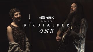 Birdtalker - One (Live in Nashville - YouTube Sessions)