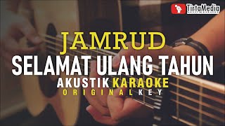 Download lagu selamat ulang tahun - jamrud (akustik  karaoke mp3