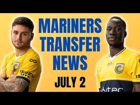 Doka & Kuol Depart | Mariners Transfer News