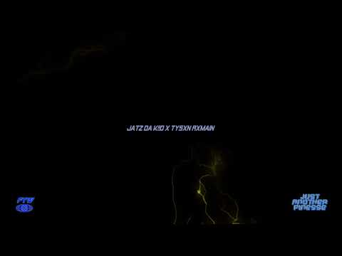 JatzDaKiid x Tysxn Rxmain - Royal Rumble [Just Another Finesse]