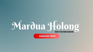 Download lagu MARDUA HOLONG-OMEGA TRIO || COVER AI BAHASA SANGIHE BY STEIN SAMURINE mp3 Download lagu MARDUA HOLONG-OMEGA TRIO || COVER AI BAHASA SANGIHE BY STEIN SAMURINE mp3
