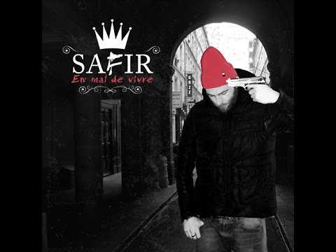 En mal de vivre - Safir / Intro Dj Fidjay