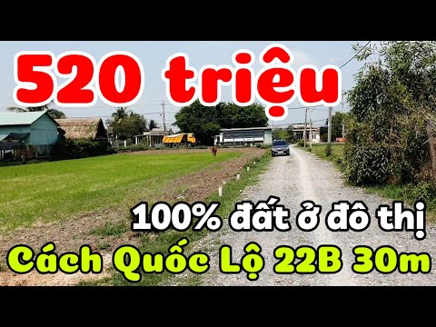 Đất phường Thanh Điền 520 triệu cách Quốc lộ 22B 30m 100% thổ cư gần Bến xe Tây Ninh sổ hồng riêng
