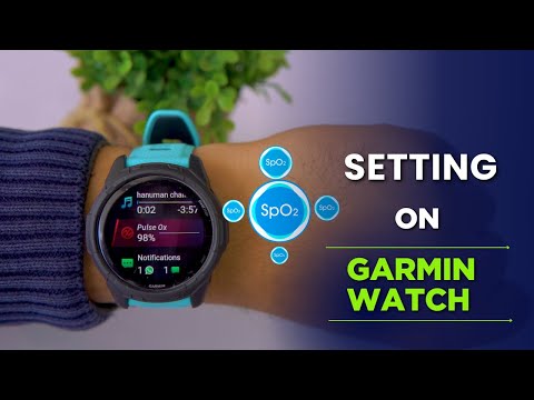 How To Turn On/Off Pulse Ox Settings on Garmin Forerunner, Venu, Fenix? Garmin Pulse Ox All Day Mode
