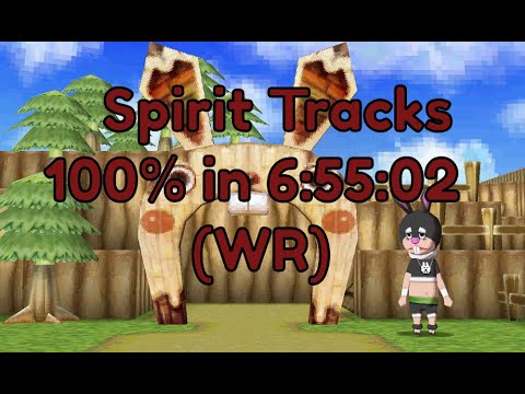 Spirit Tracks 100% Speedrun in 6:55:02 (World Record)