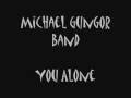 Michael Gungor Band - You Alone (with lyrics ...