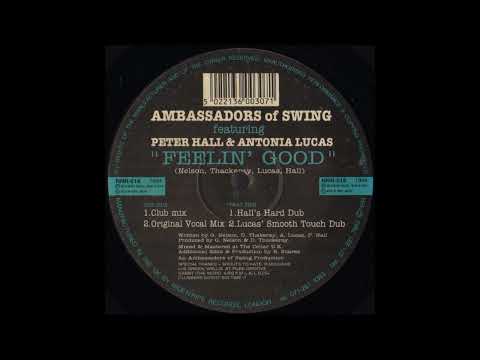 Ambassadors Of Swing – Feelin' Good (Original Vocal Mix) (1994)
