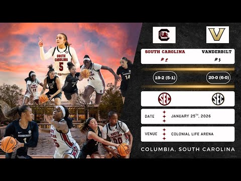 No. 2 South Carolina vs No. 5 Vanderbilt | SEC | 1.25.26
