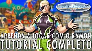 Aprenda a jogar com o Ramon - TUTORIAL COMPLETO KOF 2002