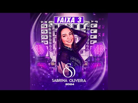 Faixa 03 - Sabrina Oliveira