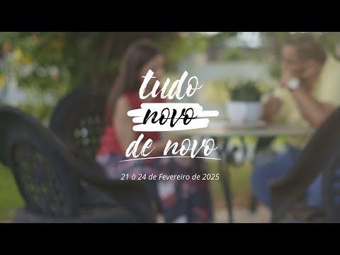 TNN • TUDO NOVO DE NOVO  - Comunidade do Reino Church