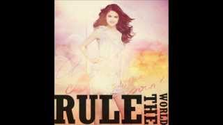 Rule The World Selena Gomez
