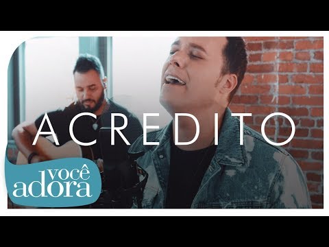 Acredito - André Valadão