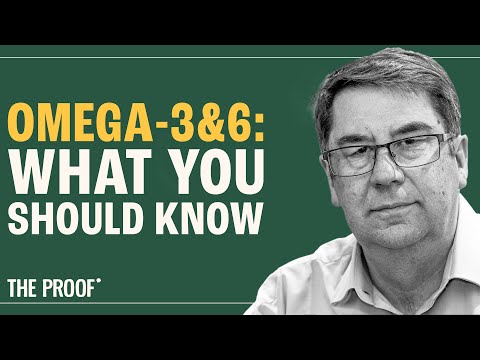 What You Need to Know About Omega 3 and 6 Fats | Prof Philip Calder | The Proof Podcast EP #278