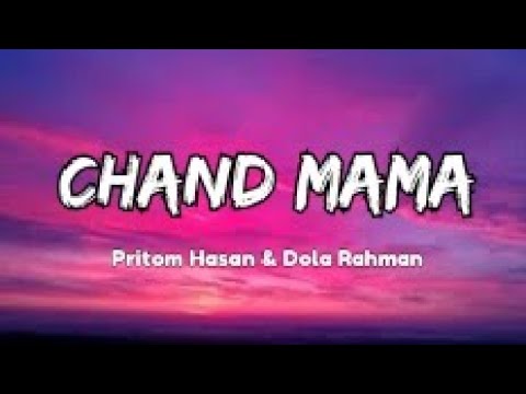 Chand Mama || Borbaad || Pritom Hasan & Dola Rahman || Lyrics - Video || As Teacher Zone ||