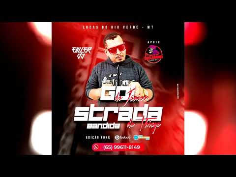 CD Gol do Jr e Strada Bandida - Funk Atual e Antigo [ Mixagens EULLER DJ ]