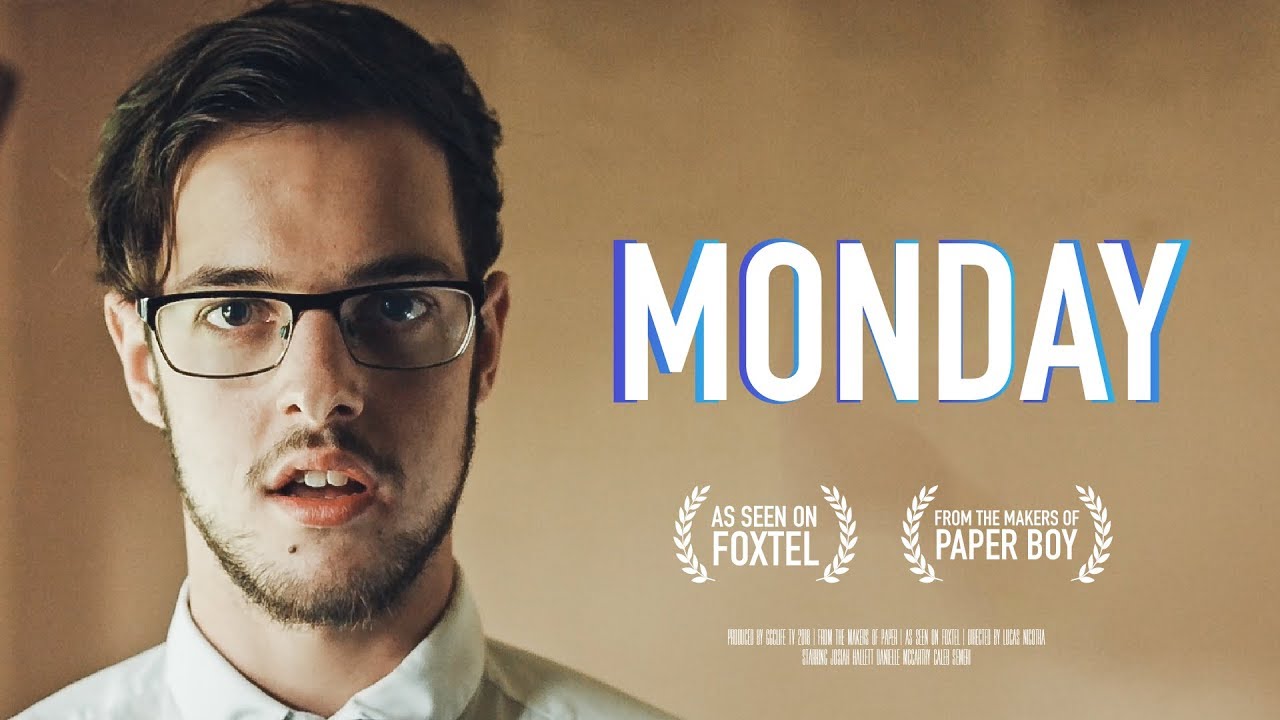MONDAY -  Short Film | Inspirational & Funny