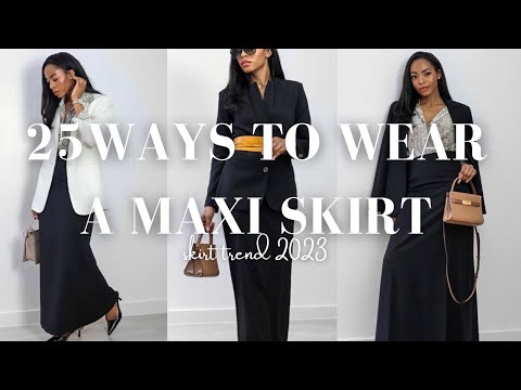 HOW TO STYLE A MAXI SKIRT | 25 Maxi Skirt Outfit Ideas | Skirt Trend 2023