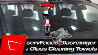 servFaces Glass Cleaner Glasreiniger und Glass Cleaning Towels im Test - Scheibe richtig reinigen