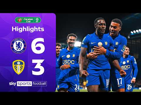 Chelsea net six second-half goals in EPIC comeback 🔥 | Chelsea 6-3 Leeds | Carabao Cup Highlights