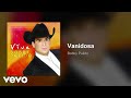 Bobby Pulido - Vanidosa