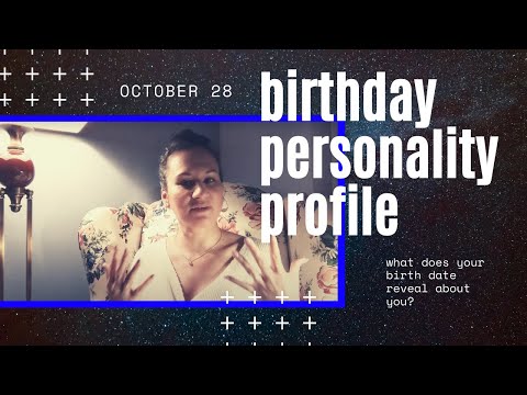 Birthday Personality Profile | October 28