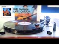 Larry Carlton - Hello Tomorrow (vinyl LP jazz 1986)