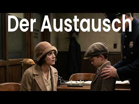 Der Austausch – eine unfassbare, aber wahre Geschichte