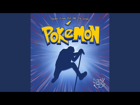 Pokémon Theme (from "Pokémon")